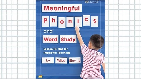 PD Essentials: Meaningful Phonics and the Science of Reading