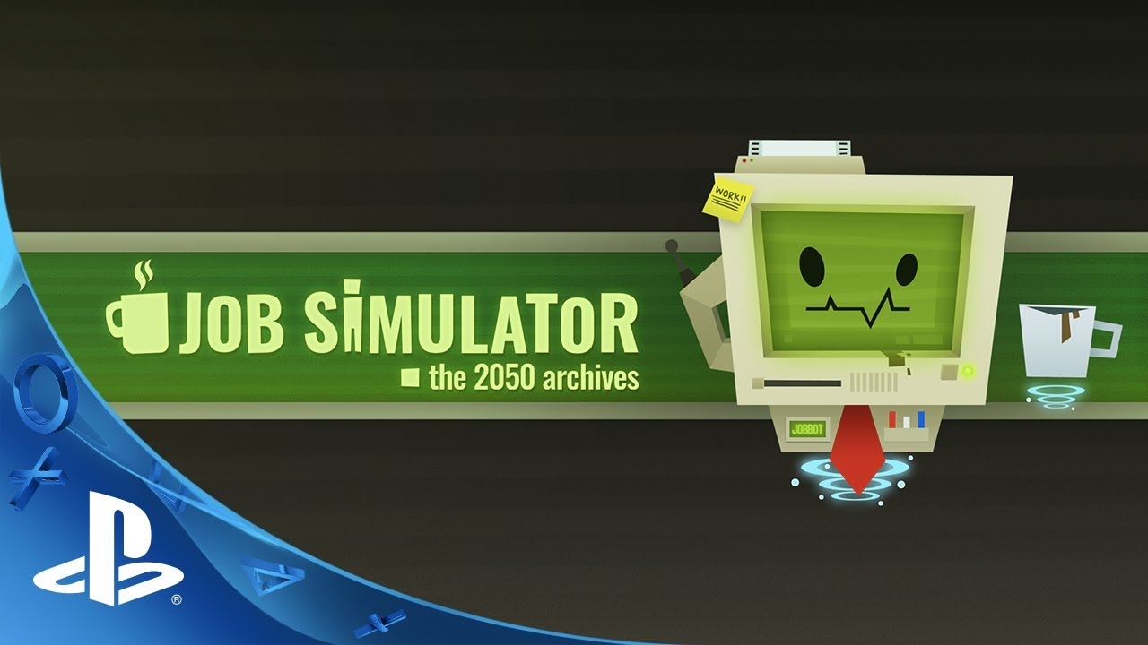 Игра симулятор работы. Джоб симулятор. Игра job Simulator. Джоб симулятор ВР. Симулятор работы VR.