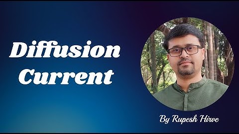 Diffusion Current in Semiconductors 