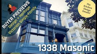 Buyer Preview: 1338 Masonic Ave, An Updated Design Victorian, Haight/Ashbury San Francisco - 4K