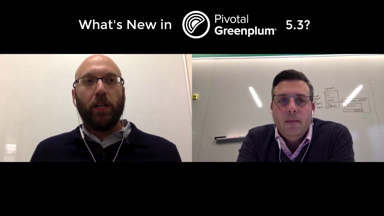 What's New in Greenplum 5.3? (Interview) - YouTube