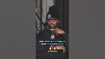 Thumbnail of How Metro & Post Malone MADE "Congratulations" 🔥