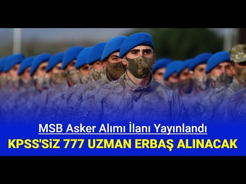 MSB 2024 yılı uzman erbaş alımı: Başvuru nasıl yapılır? Şartları nelerdir?