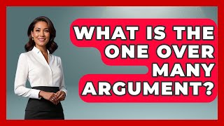 What Is The One Over Many Argument? - Europe Through the Ages