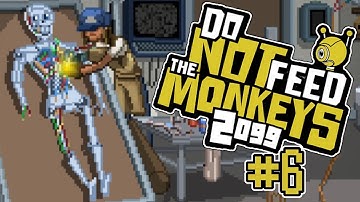 Do Not Feed The Monkeys 2099 Let