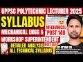 📖UPPSC Polytechnic Lecturer 2025-26⚡️Mechanical Engineering👉Detailed Syllabus Analysis By Uttam Sir
