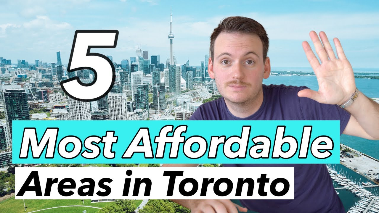 5 Most Affordable Areas To Buy in Toronto YouTube