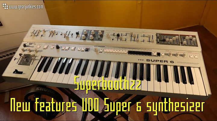 Superbooth22 - New features UDO Super 6 synthesizer