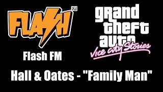 GTA: Vice City Stories - Flash FM | Hall & Oates - 'Family Man'