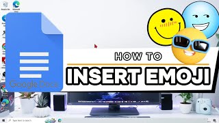 How To Insert Emoji In Google Docs On Computer
