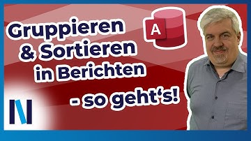 Access: Daten in einem Bericht gruppieren und sortieren