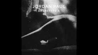 Watch Jordan Paul Archetype X video