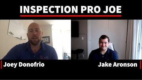 Inspection Pro Joe Episode 1: Introduction