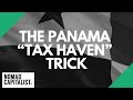 The Panama “Tax Haven” Trick that Doesn’t Work