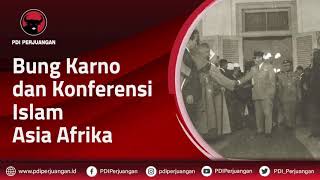 Download Lagu Bung Karno dan Konferensi Islam Asia Afrika MP3