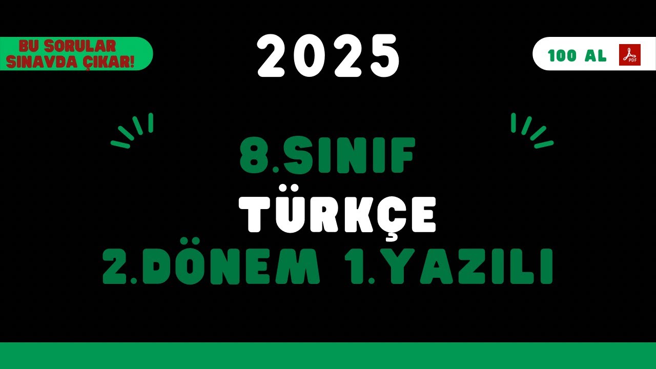 8.SINIF TÜRKÇE 2.DÖNEM 1.YAZILI SORULARI