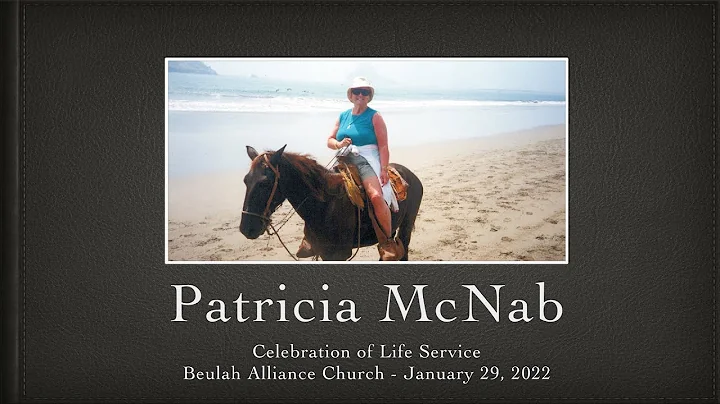 Patricia McNab "Celebration of Life" Service / Jan...