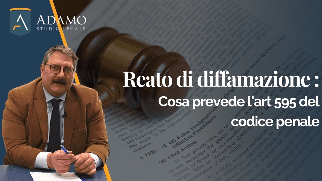 Reato di diffamazione: cosa prevede l'art 595 del codice penale