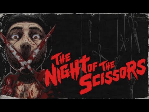 The Night of the Scissors (2022) - Game Trailer