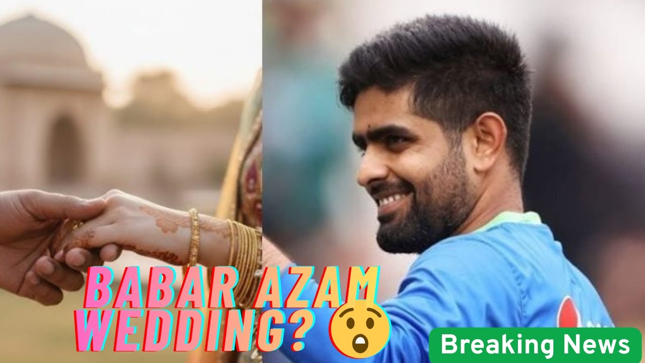 Свадебные новости Бабара Азама 🔥 Правда, стоящая за вирусными слухами