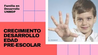 Crecimiento Y Desarrollo Preescolar Para Toda La Familia