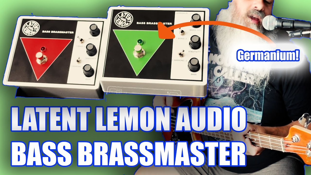 Latent Lemon Audio | Bass Brassmaster Germanium vs Silicone - YouTube
