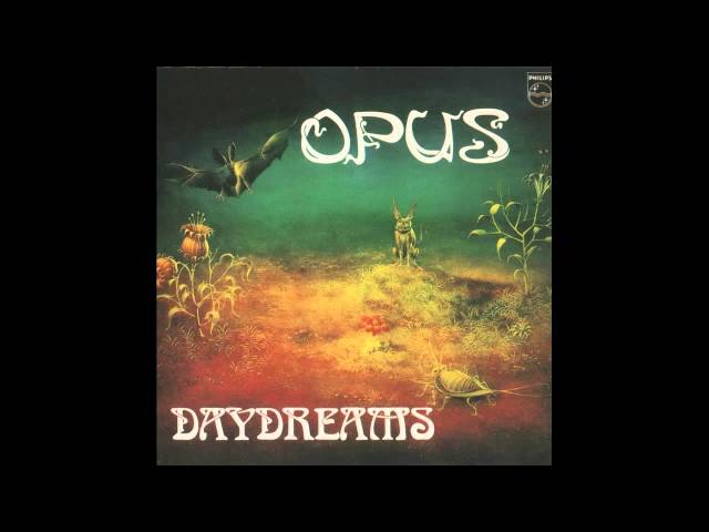 Opus - Daydreams