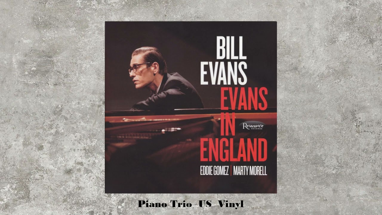 【世界数量限定】Bill Evans Evans In England 2LP Bill Evans – Evans In England / 2LP - YouTube