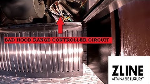 How to Replace Hood Range Circuit Board by Zline
