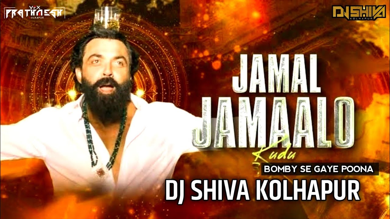 Jamal Kudu X Bombay Se Gayi Poona  Dj SHIVA   VFX PRATHAMESH
