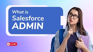 Salesforce Administration Tutorial | What is Salesforce Admin Course 2024 | Salesforce Demo by KK Digital Team 5,881 views 2 months ago 57 minutes