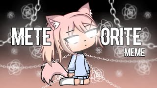 Meteorite meme ♡{gacha life}♡