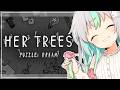 【HER TREES】ひらめき謎解きパズルゲーム!!!【バフコ/Vtuber】