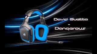 David Guetta - Dangerous (Bass Boosted)