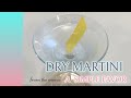 [EXTRA DRY MARTINI] Cocktail Recipe in the movie A SIMPLE FAVOR |How to make classic gin drink