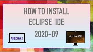 How to Install Eclipse IDE on Windows 10 (2020)