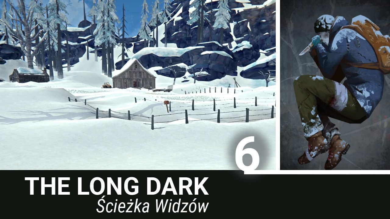 Farma z pumą [#6]| Nieszczęście | THE LONG DARK_ TFTFT