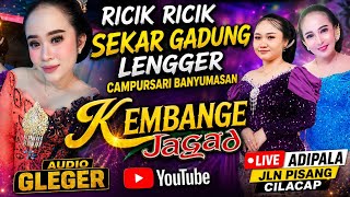 RICIK RICIK SEKAR GADUNG ALL LENGGER || CAMPURSARI KEMBANGE JAGAD || ACS PRO AUDIO