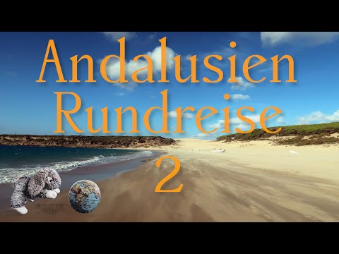 Andalusien Rundreise Teil 2 ~ Jerez ~ Cádiz ~ Vejer ~ Bolonia ~ Tarifa ~ Gibraltar