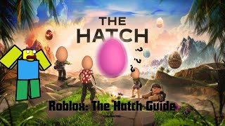 Roblox: The Hatch Event Guide #1 | How to get Light Element EGGS | Idoanimations