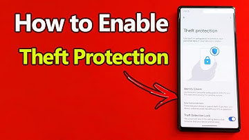 How to Enable Theft Protection in Google Pixel | Full Guide