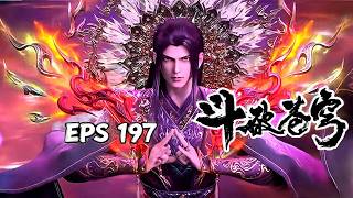 BTTH SEASON 5 EPISODE 197 斗破苍穹 | MULTI SUB