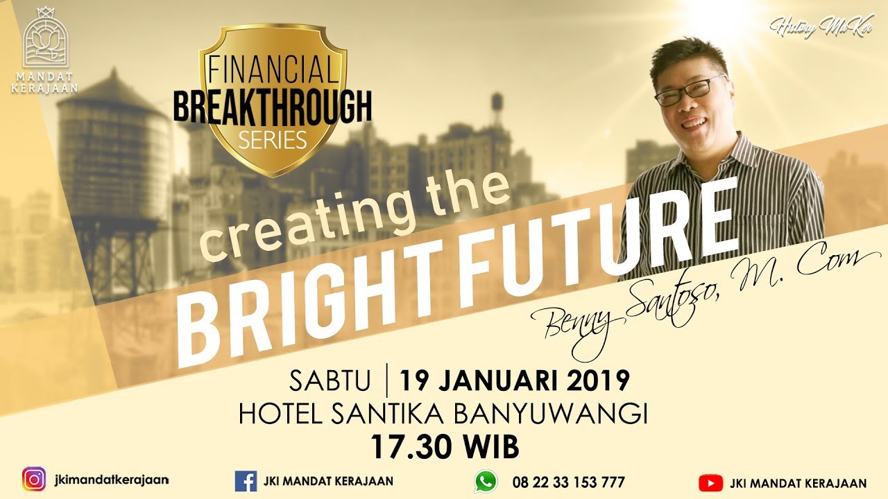 Creating The Bright Future - YouTube