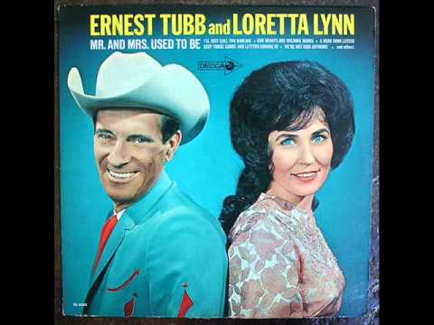 Ernest Tubb & Loretta Lynn "I Reached For The Wine"