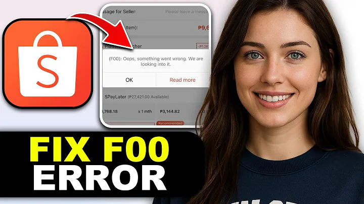 How to Fix the Shopee F00 Error