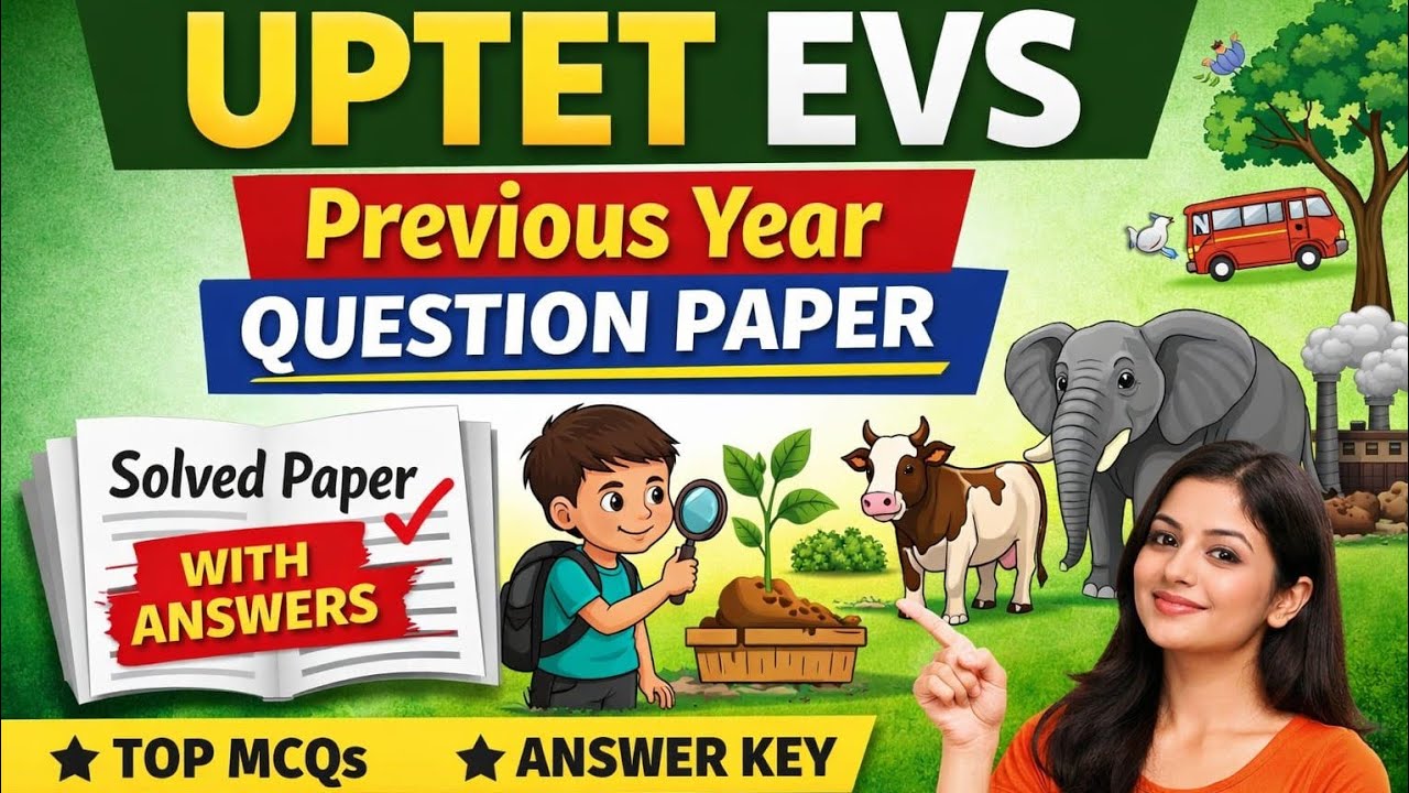 UPTET EVS 2026 | UPTET EVS PREVIOUS YEAR QUESTIONS | UPTET EVS MOST ...