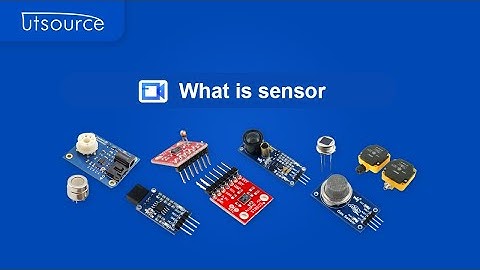 What is sensor?