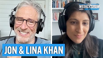 Lina Khan On Zohran Mamdani, Corporate Welfare & the FTC | The Weekly Show with Jon Stewart