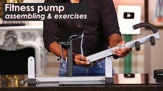 Fitness Pump Assembling | Full Body Fitness Equipment | Best Upper Body Workout Equipment