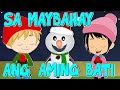 Sa May Bahay ang Aming Bati | Namamasko | Tagalog Christmas Rhyme | Awiting Pamasko Tagalog